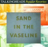 Talking Heads, Sand In The Vaseline: Popular Favorites 1976-1992 (CD)