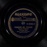 Tampa Red, Blues For My Baby / Forgive Me, Please (78)