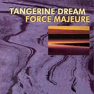 Tangerine Dream, Force Majeure (CD)