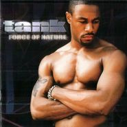 Tank, Force of Nature (CD)