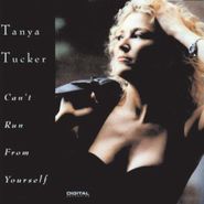 Tanya Tucker, Can't Run From Yourself (CD)