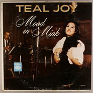 Teal Joy, Mood In Mink (LP)
