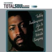 Teddy Pendergrass, Life Is A Song Worth Singing (CD)