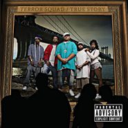Terror Squad, True Story (CD)