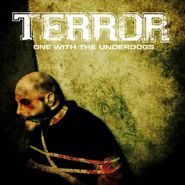 Terror, One With The Underdogs [White Vinyl] (LP)