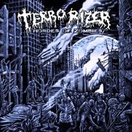 Terrorizer, Hordes Of Zombies (CD)