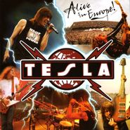 Tesla, Alive In Europe! [Import] (CD)