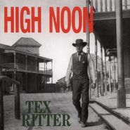 Tex Ritter, High Noon [Import] (CD)