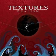 Textures, Dualism [Limited Edition] (CD)