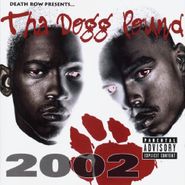 Tha Dogg Pound, 2002 (CD)