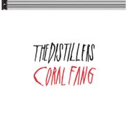 The Distillers, Coral Fang [Record Store Day Red Vinyl] (LP)