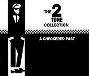 Various Artists, The 2 Tone Collection: A Checkered Past (CD)
