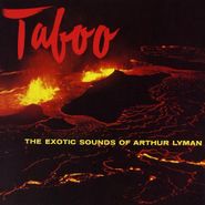 Arthur Lyman, The Exotic Sounds Of The Arthur Lyman Group: Taboo & Yellow Bird (CD)