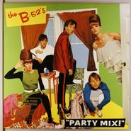 The B-52's, Party Mix! [EP] (12")