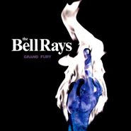 The BellRays, Grand Fury (CD)