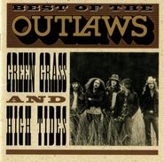 The Outlaws, Best Of The Outlaws...Green Grass & High Tides (CD)