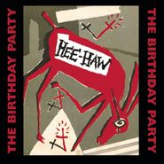 The Birthday Party, Hee Haw (CD)