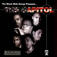 The Black Mob Group, The Capitol (CD)