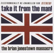 The Brian Jonestown Massacre, Take It From The Man [Import] (CD)