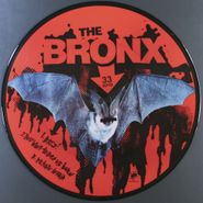 The Bronx, Bats! [Picture Disc] (12")