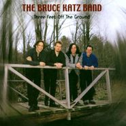 Bruce Katz, Three Feet Off The Ground (CD)