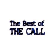 The Call, The Best Of The Call (CD)