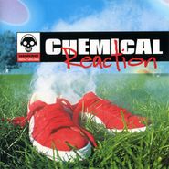 The Chemical Brothers, Chemical Reaction (CD)