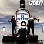 The Coup, Genocide & Juice (CD)