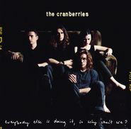 The Cranberries, Everybody Else Is Doing It, So Why Can't We? (CD)