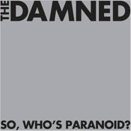 The Damned, So Who's Paranoid? (CD)