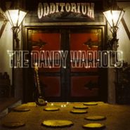 The Dandy Warhols, Odditorium Or Warlords Of Mars (CD)