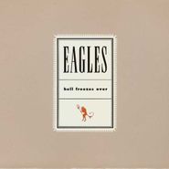 Eagles, Hell Freezes Over (CD)