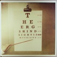 The Ergs!, Hindsight Is 20/20 My Friend (LP)