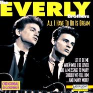 The Everly Brothers, All I Have To Do Is Dream (CD)