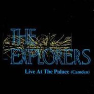 The Explorers, Live At The Palace (CD)