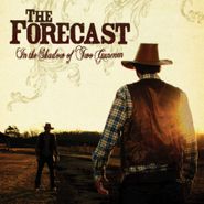 The Forecast, In The Shadow Of Two Gunmen (CD)