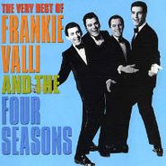 Frankie Valli, The Very Best Of Frankie Valli and The Four Seasons [Remastered] (CD)