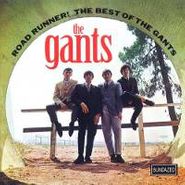 The Gants, Road Runner! The Best of the Gants (CD)