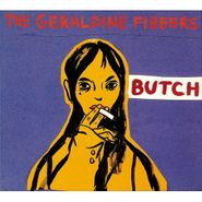 The Geraldine Fibbers, Butch (CD)