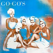 Go-Go's, Beauty And The Beat [30th Anniversary Edition] (CD)