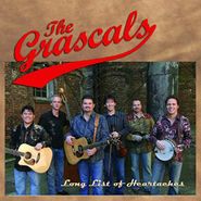 The Grascals, Long List Of Heartaches (CD)