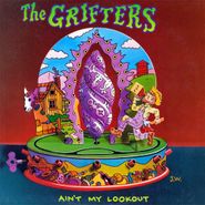 The Grifters, Ain't My Lookout (CD)