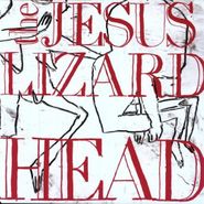 The Jesus Lizard, Head (CD)