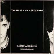 The Jesus And Mary Chain, Barbed Wire Kisses:  B-Sides And More (LP)