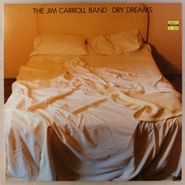 The Jim Carroll Band, Dry Dreams (LP)