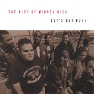 The Kids Of Widney High, Let's Get Busy (CD)