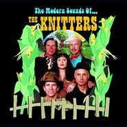 The Knitters, The Modern Sounds Of The Knitters (CD)