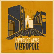 The Lawrence Arms, Metropole (CD)