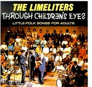 The Limeliters, Through Children's Eyes (CD)