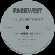 The Lost Tape, Channel Affair (12")